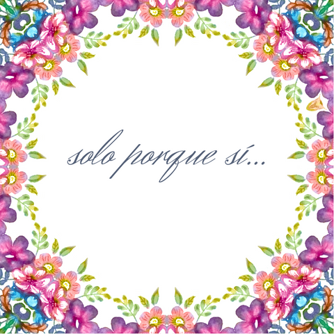 TARJETA SOLO PORQUE SÍ